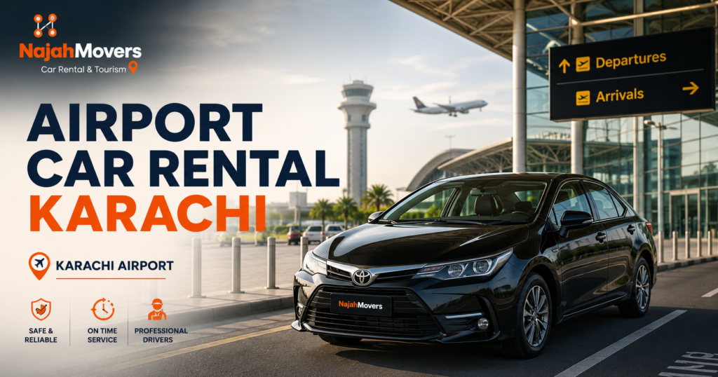 Airport car rental Karachi - Najah Movers pickup and drop off service